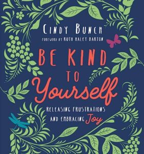 Be Kind To Yourself by Cindy Bunch – Book review